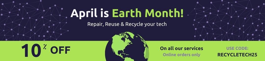 Earth Month - Repair, Reuse, Recycle your computers - at prime tech support we repair computers and electronic devices in Miami to help our enviroment. Come this April to get 10% OFF in all our services